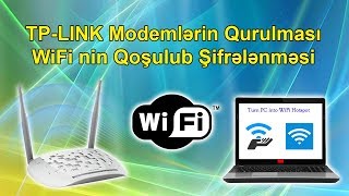 quotTPLİNKquot Modemlərin Qurulması və quotWiFiquot nin Şifrələnməsi [upl. by Elane204]