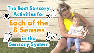 The Best Sensory Activities for Each of the 8 Senses in the Sensory System [upl. by Amahs]