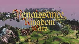 Renaissance Kingdom Wars  Early Access Launch Trailer [upl. by Hermy]