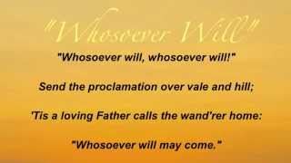 Whosoever Will Baptist Hymnal 314 [upl. by Hisbe]