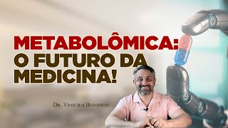 Metabolômica O Futuro da Medicina [upl. by Heyward]