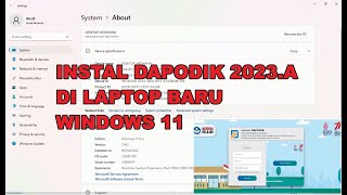 Instal Dapodik 2023a di Laptop Baru Windows 11 [upl. by Anidan978]