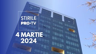 Știrile PRO TV  4 Martie 2024 [upl. by Secnarf291]