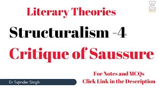 Structuralism 4  Critique of Saussure  Literary Theory  NTA NET PGT TGT English [upl. by Heindrick]