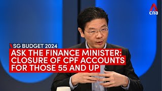 Ask the Finance Minister Closure of CPF Special Accounts for those aged 55 and above [upl. by Peppi663]