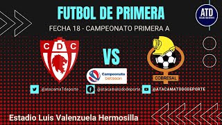 🔴 EN VIVO  DEPORTES COPIAPÓ VS COBRESAL  ESTADIO LUIS VALENZUELA HERMOSILLA  FECHA 18 [upl. by Mizuki368]