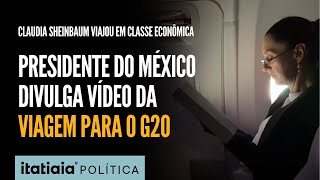 PRESIDENTE DO MÉXICO CLAUDIA SHEINBAUM VIAJOU EM VOO COMERCIAL PARA PARTICIPAR DO G20 NO RJ [upl. by Aldercy]