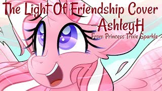 quotThe Light of Friendshipquot Cover AshleyH From PTS [upl. by Grosmark]