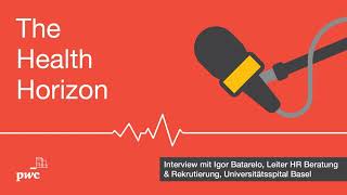 Interview mit Igor Batarelo Leiter HRBeratung amp Rekrutierung am Universitätsspital Basel [upl. by Templa]