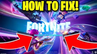 Why is Fortnite Servers Down How to Fix Fortnite Servers Not Responding [upl. by Aymer791]