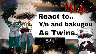 My hero academia react to Yn and Bakugou as Twins Random TikToks  randomtiktoks [upl. by Adirehs]