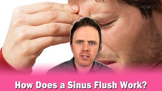 How Does a Sinus Flush Work [upl. by Aicnelev]