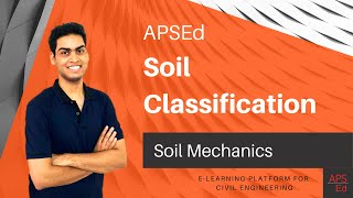 Soil Classification Methods  Soil Mechanics [upl. by Rihat866]