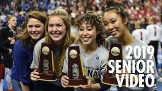 UCLA Gymnastics 2019 Senior Video [upl. by Ivek]