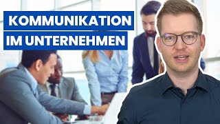 Interne Kommunikation im Unternehmen SO gehts richtig [upl. by Haikan175]