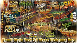 Tamil Mass Text Dialogue PNG Zip File 2 Download Link Description vijaymeditz [upl. by Azeria173]