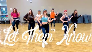 Let Them Know by Mabel Dance Fitness  Hip Hop  Zumba  Pop Choreo by SassItUpwithStina [upl. by Jemimah]