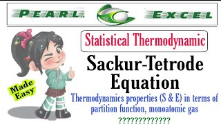 Easy way to understand Sackur–Tetrode equation [upl. by Nannek395]