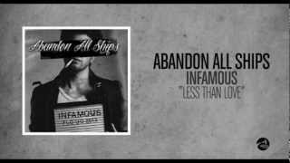 Abandon All Ships  Less Than Love [upl. by Hermon]