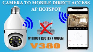 V380 wifi camera connect to mobile app without router only using mobile AP hotspot wifi [upl. by Norrie]