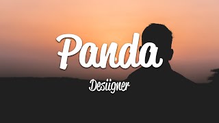 Desiigner  Panda Lyrics [upl. by Enej]