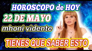 🌟Mhoni Vidente 22 de MAYO 2024 🌟🪬MHONI VIDENTE HOROSCOPOS y predicciones🪬🔮💫HOROSCOPO DIARIO GRATIS💫🔮 [upl. by Wrightson]