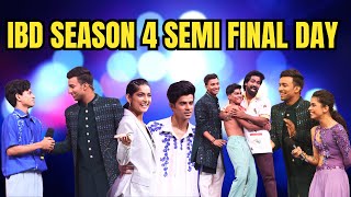 IBD Season 4 Semi Final Day Vlog✨❤😍  Aniket Chauhan [upl. by Jenesia]