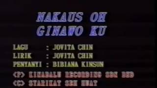 Nakaus Oh Ginawoku  Bibiana Kinsun [upl. by Runkle]