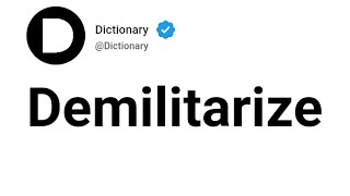 Demilitarize Meaning In English [upl. by Xxam]