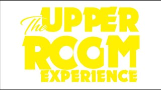 UPPER ROOM EXPERIENCE  CHARGE AND ORDINANCE  NOVEMBER 4TH 2024 [upl. by Carmelina]