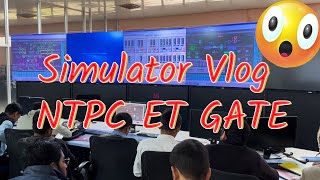 NTPC GATE SIMULATOR TRAINING VLOG  NTPC KORBA  DEC 2024 [upl. by Gerhardt]