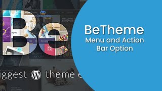 Betheme Tutorial 3 Menu and Action Bar Option  Setup Menu using Betheme [upl. by Ellemaj136]