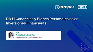 DDJJ Ganancias y Bienes Personales 2022 Inversiones Financieras [upl. by Lochner]