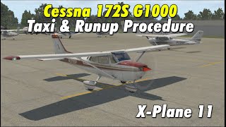 Cessna 172S G1000  Taxi amp Runup Procedure  XPlane 11 [upl. by Rodama]