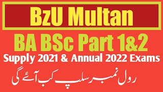 ADA ADS BA BSc Annual Exams 2022 Supply Exams Roll No Slip Bzu Multan  Shahid Sohia Official [upl. by Oidgime]