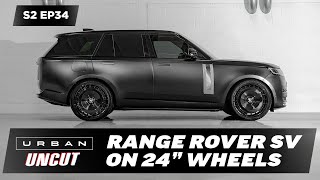 NEW 2024 RANGE ROVER SV RIDING ON 24quot WHEELS  S2EP34 [upl. by Annekim]