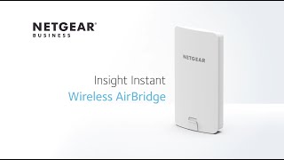 Introducing the NETGEAR Insight Instant Wireless AirBridge  WBC502 [upl. by Elhsa]