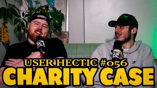 User Hectic Podcast 056  CHARITY CASE Feat T MIKE [upl. by Nueovas584]