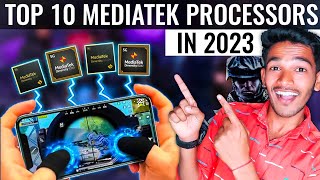 10 BEST POWERFUL MEDIATEK PROCESSORS IN 2023🔥 [upl. by Palmira586]