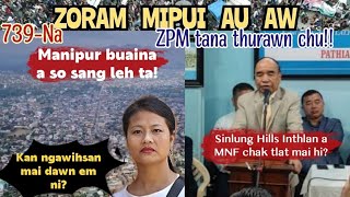 Zoram Mipui Au Aw 739Na A pui miah miah e 11th Nov2024 [upl. by Longo897]