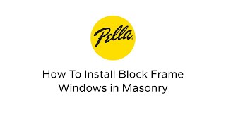 How To Install Block Frame Windows in Masonry [upl. by Pauletta]