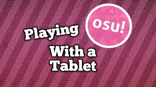 Playing Osu with a Tablet  Veikk s640v2 [upl. by Gilboa]