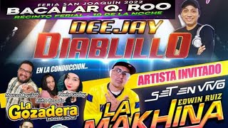 DJ DIABLILLO amp MAKHINA MC  EXPOFERIA BACALAR 2022 🔥 [upl. by Thirzi969]