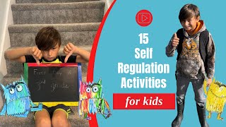 15 EasytoTeach Kids Activities to teach SelfRegulation [upl. by Auhsuj909]