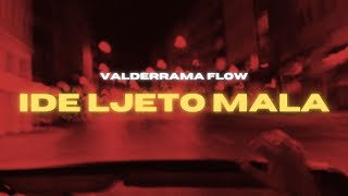 Valderrama Flow  IDE LJETO MALA 🌊 Official Visualizer [upl. by Samaria891]