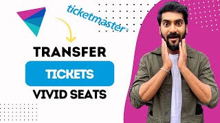 How To Transfer Tickets From Vivid Seats To Ticketmaster Best Method [upl. by Jordon516]