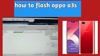 how to flash oppo a3s by Rk mobile solution [upl. by Elleiram204]