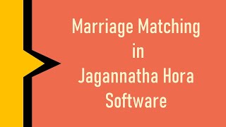 How to see Marriage Matching in Jagannatha Hora [upl. by Flynn]