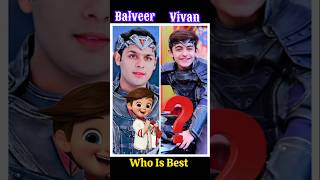 Bada Balveer 🆚 Chhota Balveer shorts youtubeshorts trending balveer youtube edit vs vivan [upl. by Rehtul]