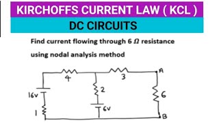 KIRCHHOFFS CURRENT LAW KCL  NODE ANALYSIS [upl. by Creight]